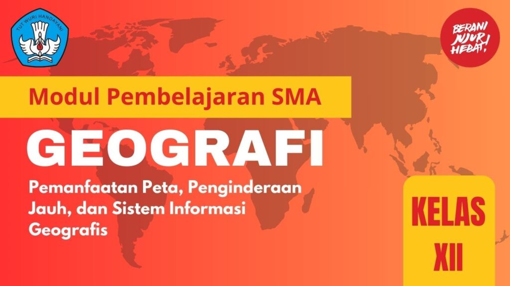 Pemanfaatan Peta, Penginderaan Jauh, Dan Sistem Informasi Geografis ...